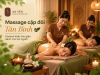 Massage cặp đôi Tân Bình | Trải nghiệm thư giãn cùng Spa An Yên