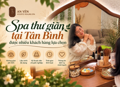 Spa thư giãn tại Tân Bình được nhiều khách hàng lựa chọn 